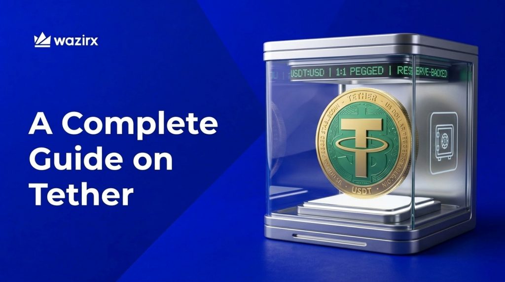 What Is Tether (USDT)? Everything You Need to Know In 2026