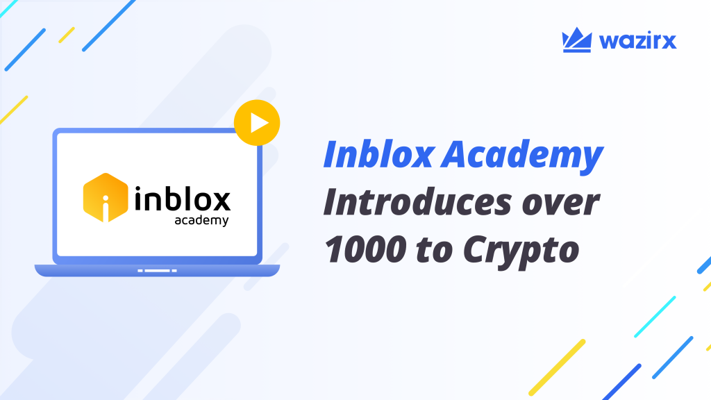 WazirX Education Partner – Inblox Academy Introduces Over 1000 Students to Crypto