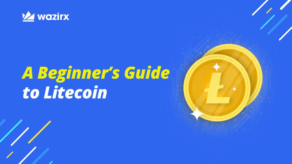 A Beginner’s Guide to Litecoin