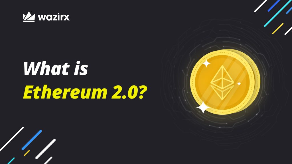 What is Ethereum 2.0? Is it different from Ethereum?