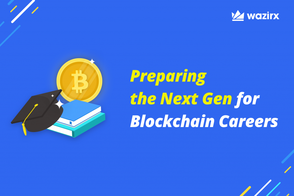 Preparing the Next Generation of Our Workforce For Blockchain Careers (Individuals)