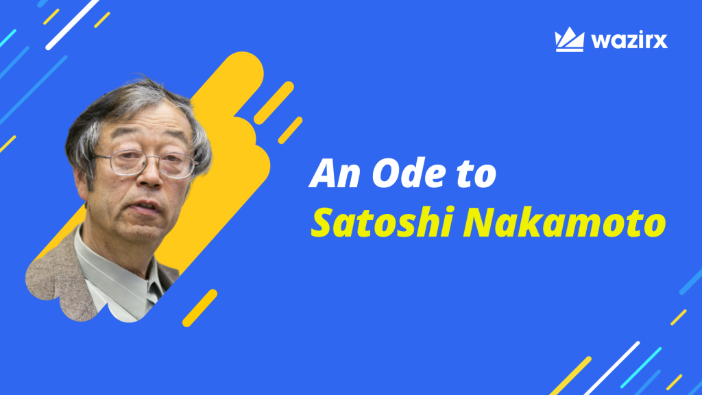 Satoshi Nakamoto: The Legend Behind Bitcoin