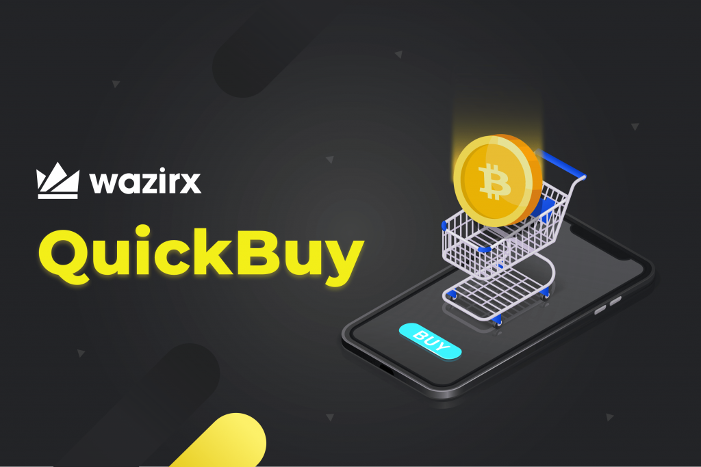 WazirX launches ‘QuickBuy’ option