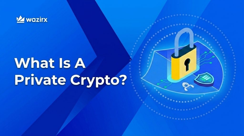What Is A Private Crypto? [2026]