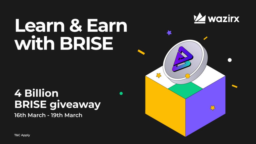 BRISE 🤝 WazirX: Win From Learn & Earn Campaign & Get 4 Billion BRISE Tokens As Rewards
