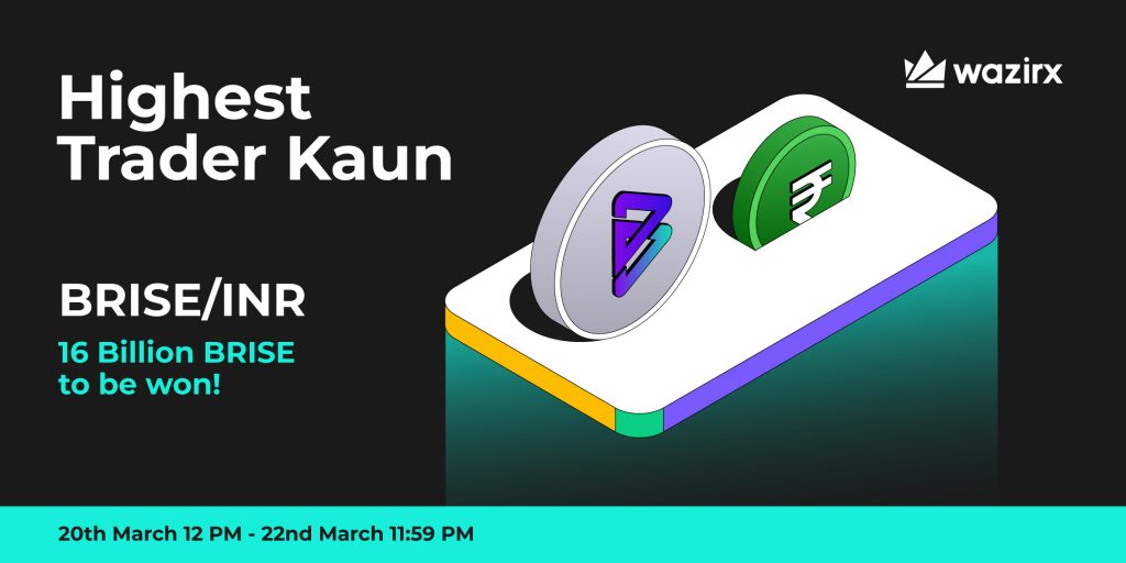 Highest Trader Kaun: BRISE/INR