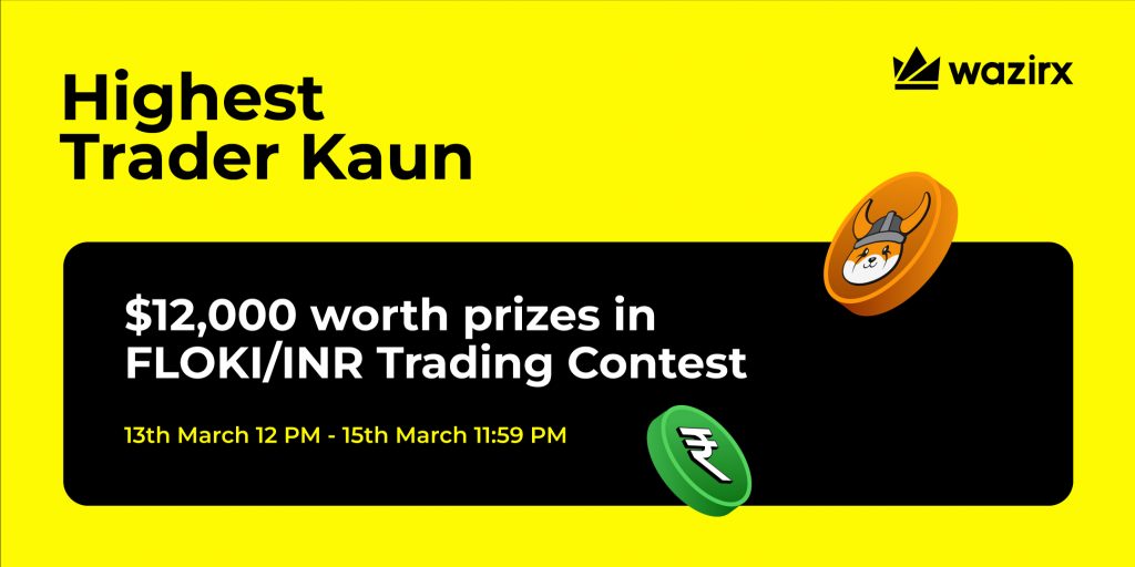 Highest Trader Kaun: FLOKI/INR