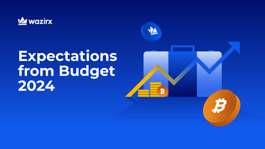 Expectations of the Indian Crypto Community from Budget 2024