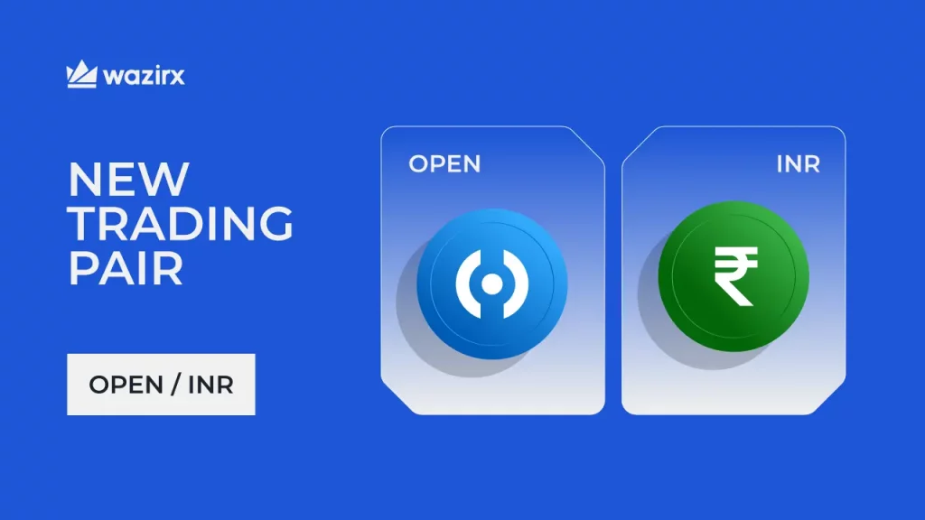 OPEN/INR trading on WazirX