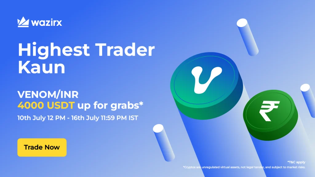 Highest Trader Kaun: VENOM/INR