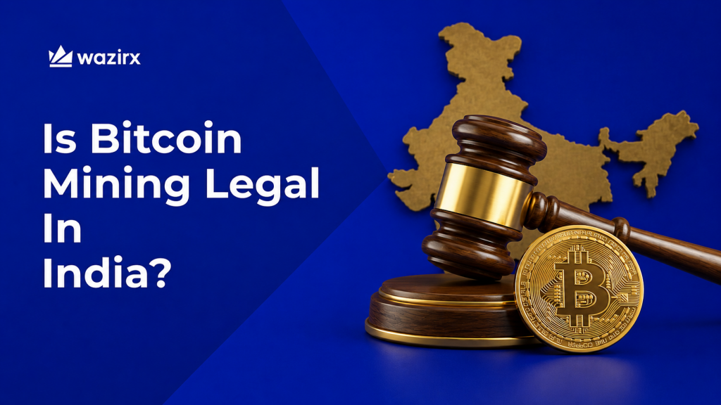 Is Bitcoin Mining Legal In India? [2026]