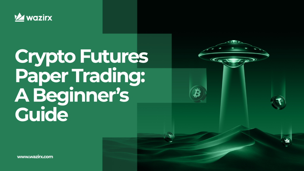 Crypto Futures Paper Trading: A Beginner’s Guide to Practice Before Trading Live