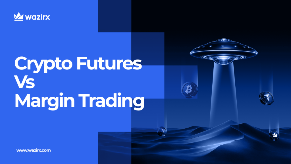 Crypto Futures Vs Margin Trading: Which One Is Right for You?