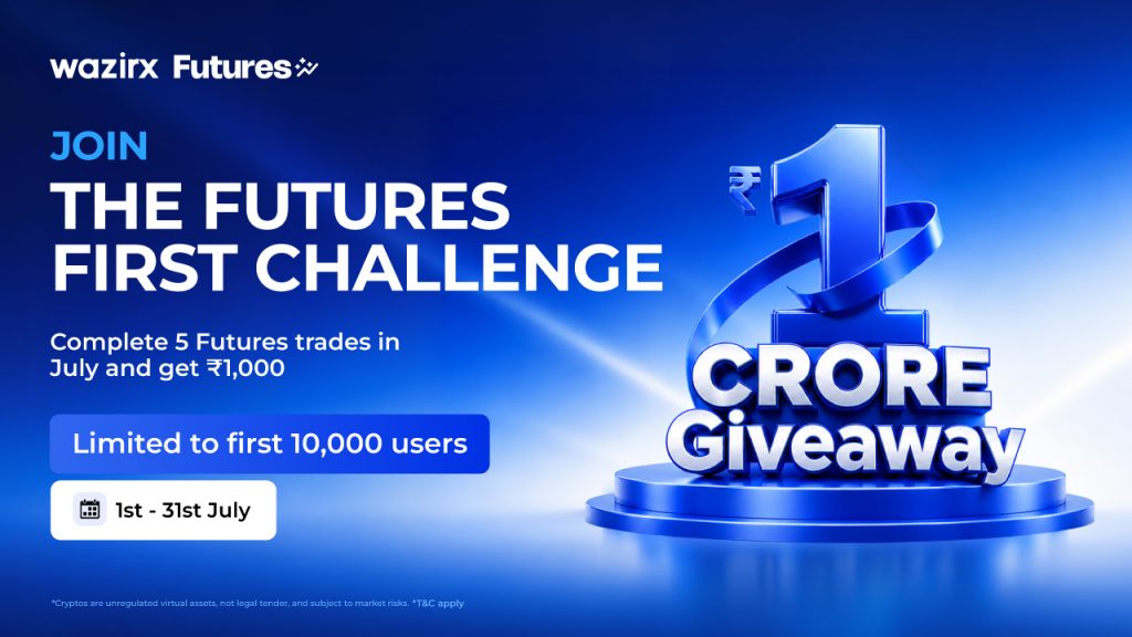 Futures First Challenge: Trade Futures on WazirX & Win From ₹1 Crore Reward Pool 💰