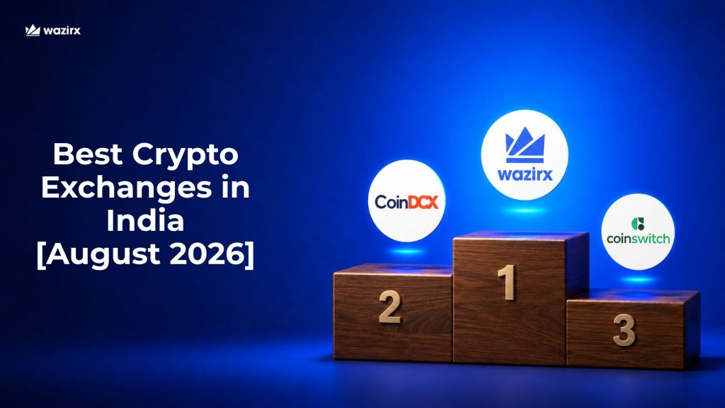 Best Crypto Exchanges in India [August 2026]