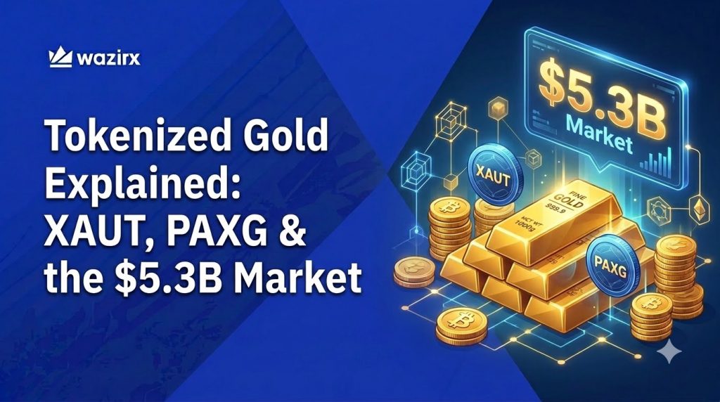 Tokenized Gold Explained: XAUT, PAXG, & The $5.3B Market