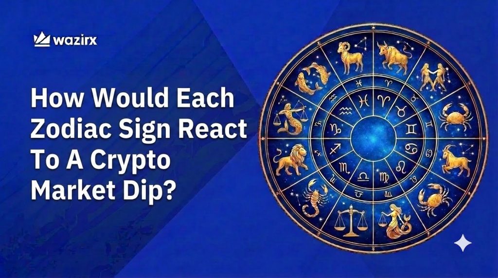 How Would Each Zodiac Sign React To A Crypto Market Dip: HODL, Buy The Dip, Or Panic Sell?